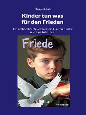 cover image of Kinder tun was für den Frieden